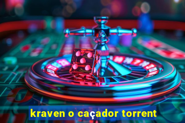 kraven o caçador torrent